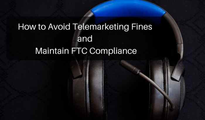 Legal Complexities in Telemarketing Compliance Legal Complexities in Telemarketing Compliance
